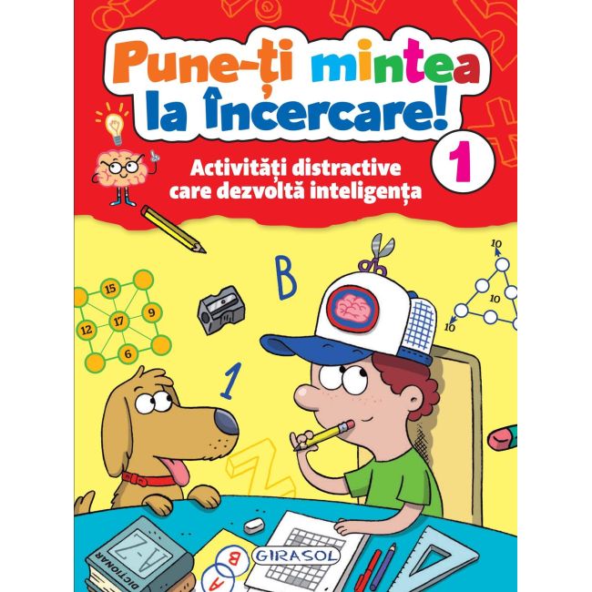Pune-ti mintea la incercare! vol. 1