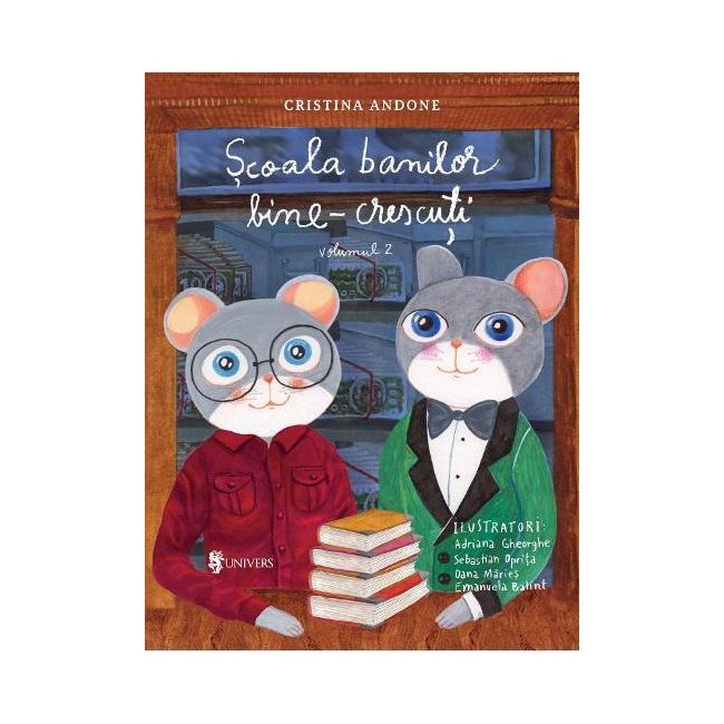 Scoala banilor bine-crescuți – volumul ii