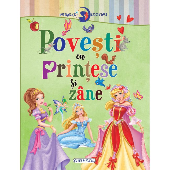 Primele lecturi: povesti cu printese si zane