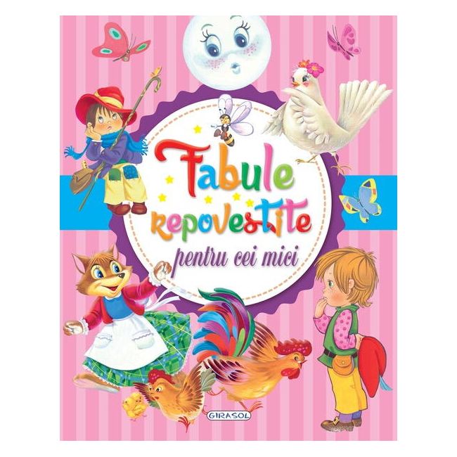 Fabule repovestite pentru cei mici