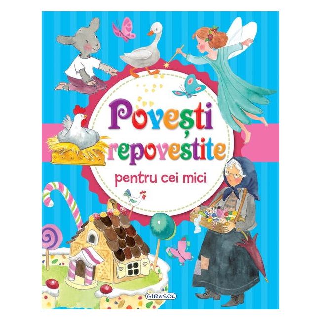 Povesti repovestite pentru cei mici