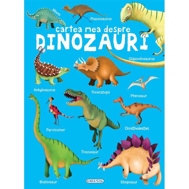 Cartea mea despre - dinozauri