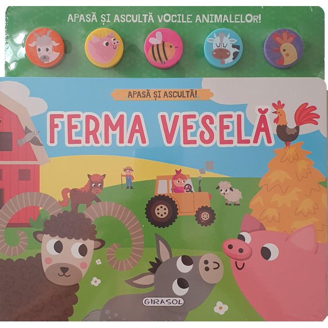 Apasa si asculta - ferma vesela