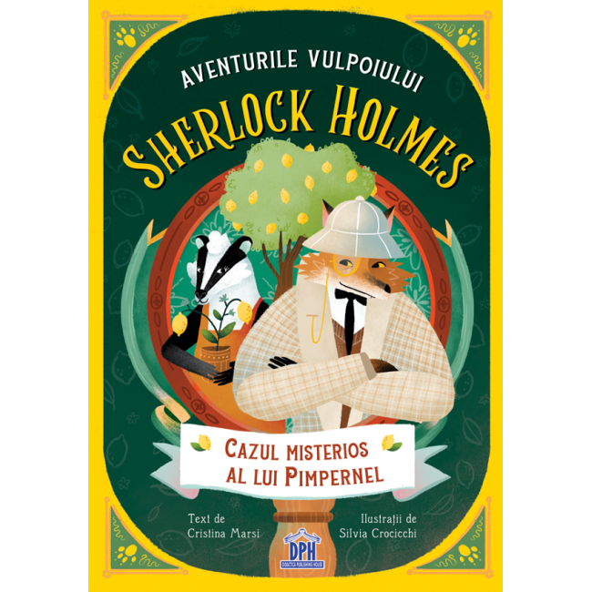 Aventurile vulpoiului sherlock holmes: cazul misterios al lui pimpernel - vol. 1